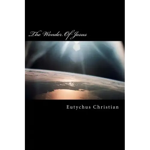 The Wonder Of Jesus