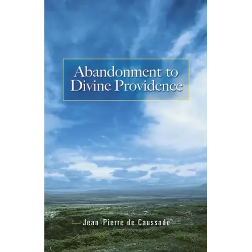 Abandonment to Divine Providence