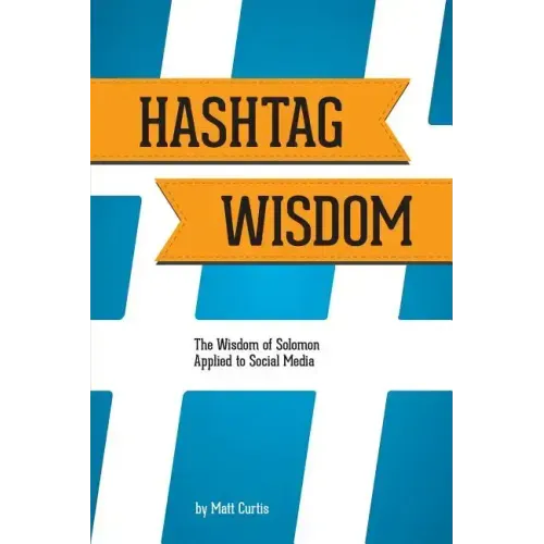 Hashtag Wisdom: The Wisdom of Solomon Applied to Social Media