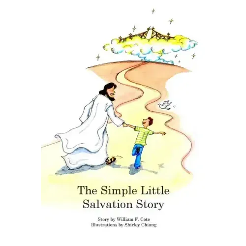 The Simple Little Salvation Story