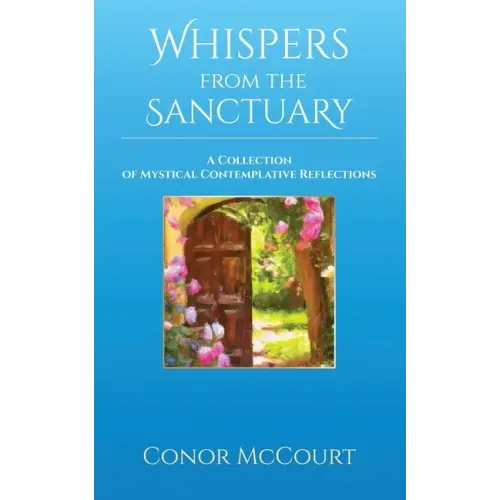 Whispers from the Sanctuary