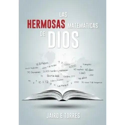 Las Hermosas Matemáticas de Dios