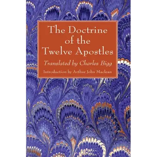 The Doctrine of the Twelve Apostles