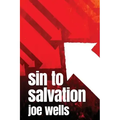 Sin to Salvation