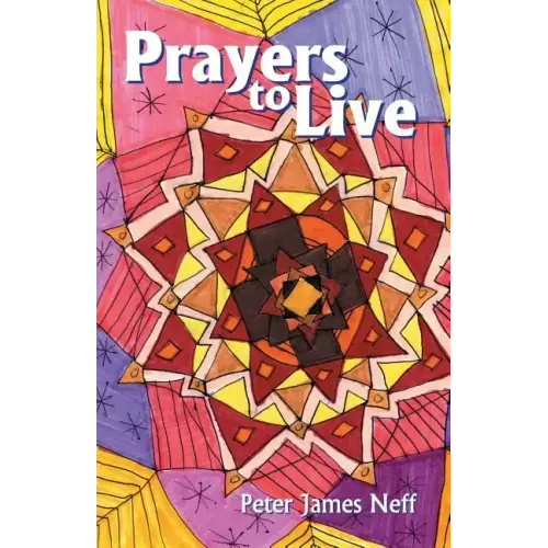 Prayers to Live