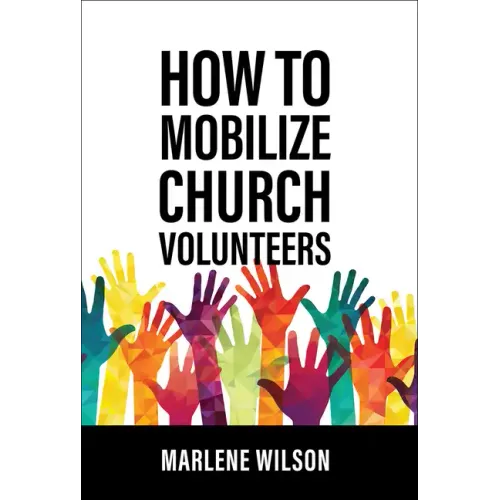 How to Mobilize Church Volunteers