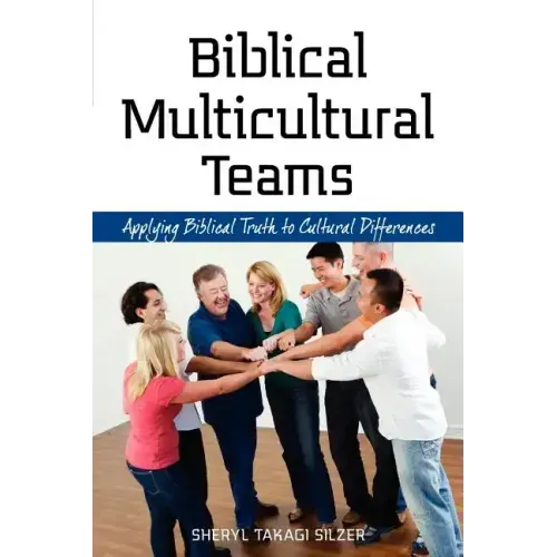 Biblical Multicultural Teams