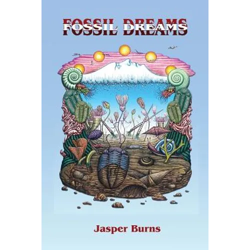 Fossil Dreams - Paperback