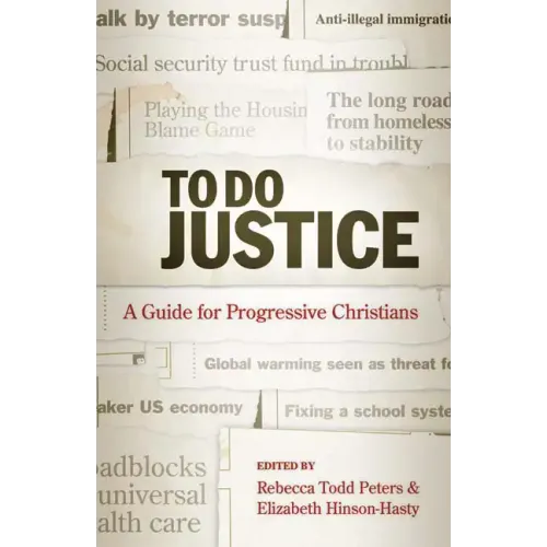 To Do Justice: A Guide for Progressive Christians