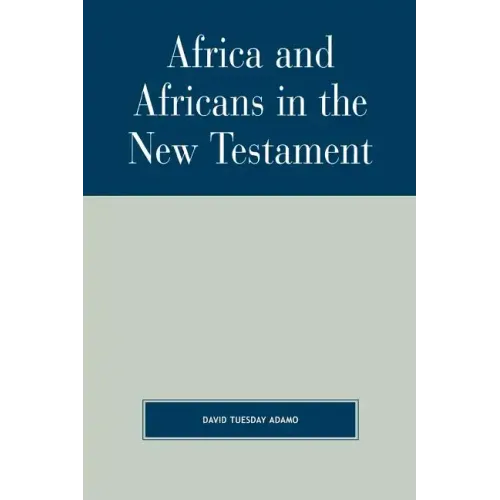 Africa and Africans in the New Testament