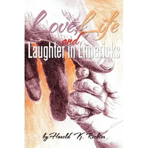 Love, Life, and Laughter in Limericks