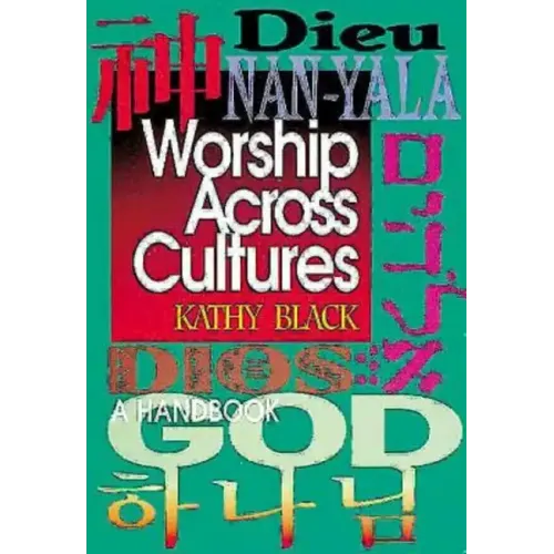 Worship Across Cultures: A Handbook