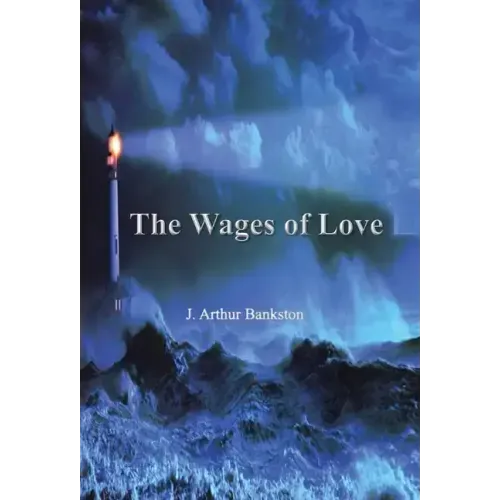 The Wages of Love