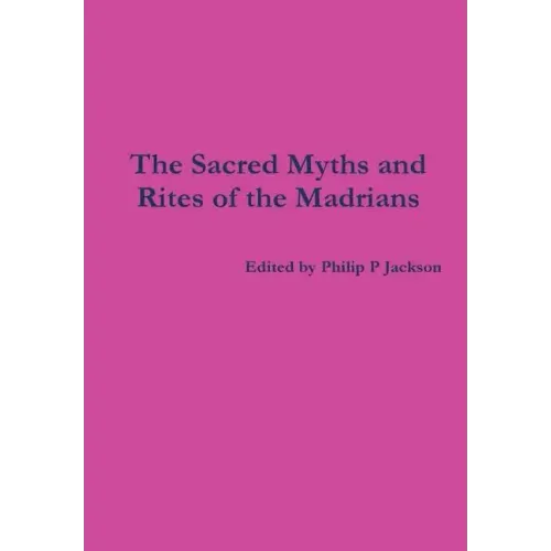 Sacred Myths and Rites