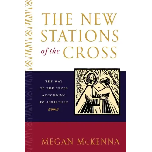 The New Stations of the Cross