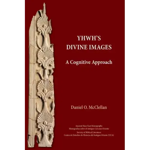 YHWH's Divine Images: A Cognitive Approach