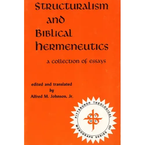 Structuralism and Biblical Hermeneutics