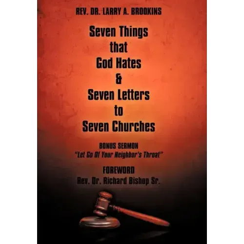 Seven Things That God Hates & Seven Letters to Seven Churches