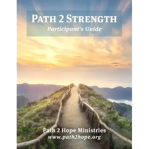 Path 2 Strength: Participant's Guide