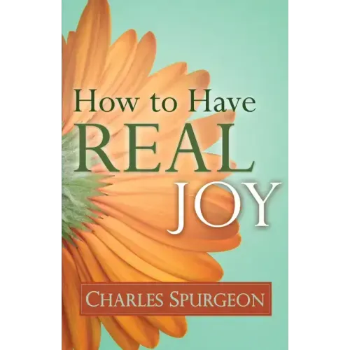 How to Have Real Joy