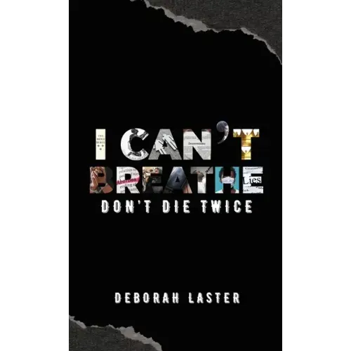 I Can't Breathe: Don't Die Twice
