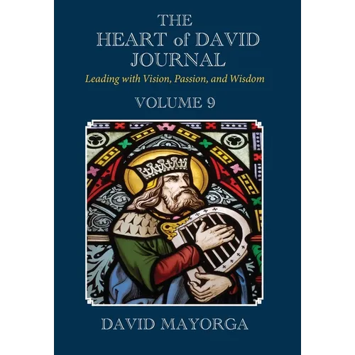 The Heart of David Journal Volume 9
