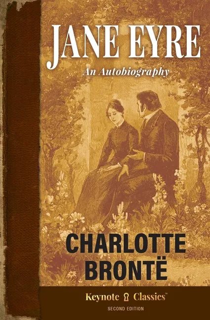 Jane Eyre (Annotated Keynote Classics) - Paperback