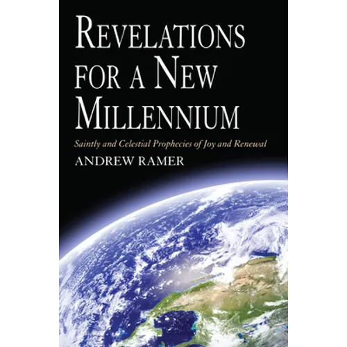 Revelations for a New Millennium