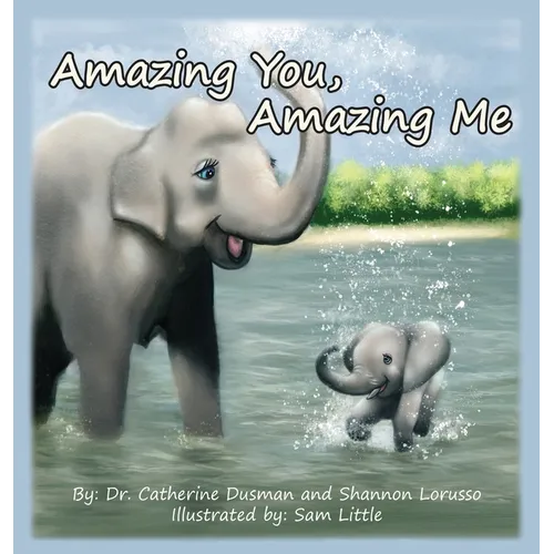 Amazing You, Amazing Me