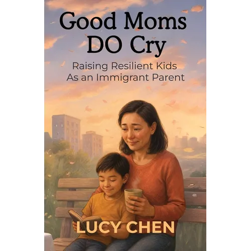 Good Moms DO Cry
