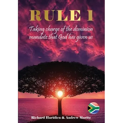 Rule 1: Taking charge of the dominion mandate that God has given us