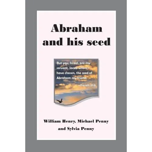 Abraham and his Seed