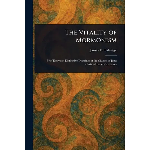 The Vitality of Mormonism