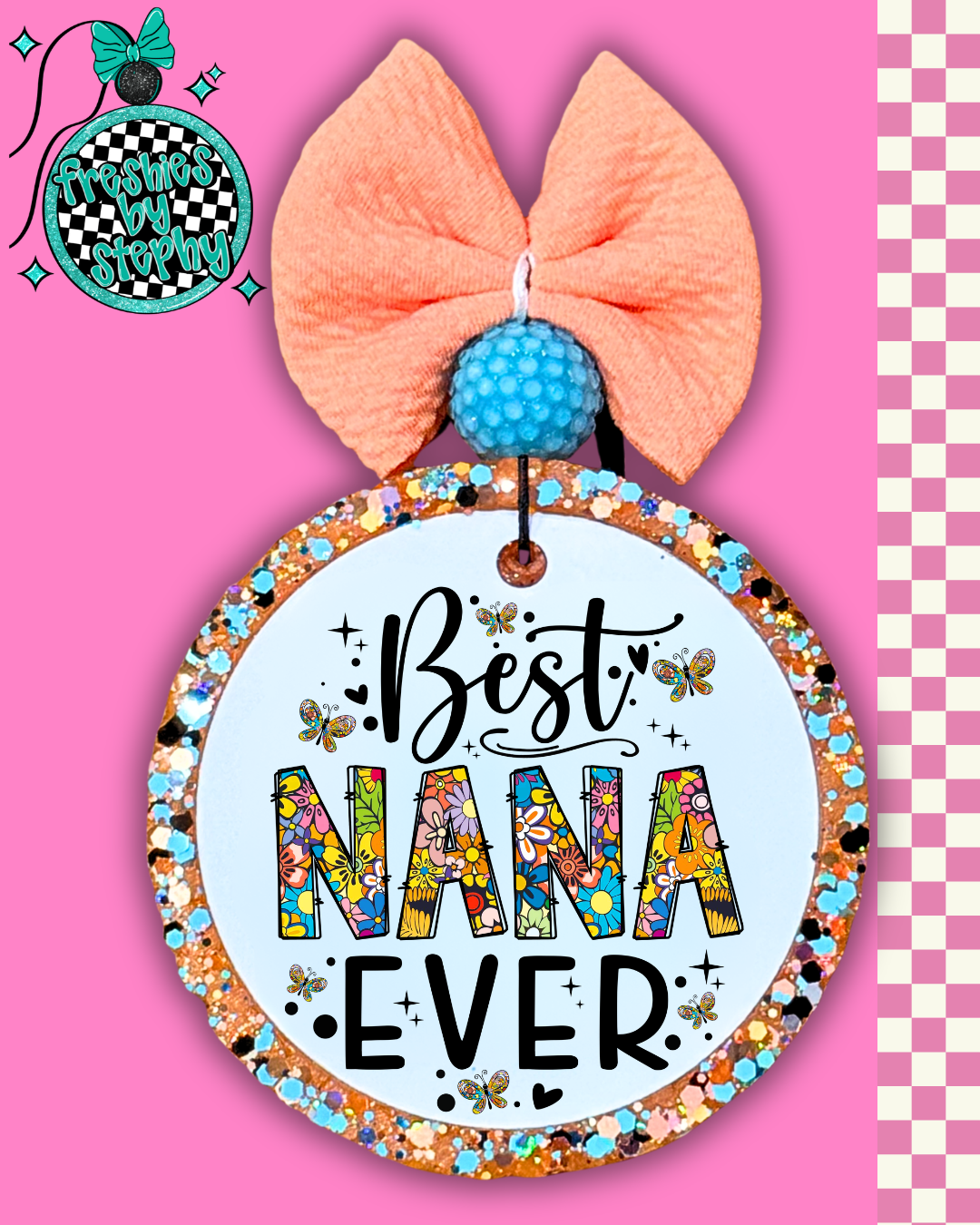 Best Nana Ever Car Freshie – Nana Gift Car Air Freshener