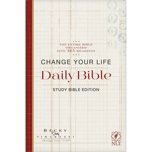 Change Your Life Daily Bible (Softcover): Study Bible Edition