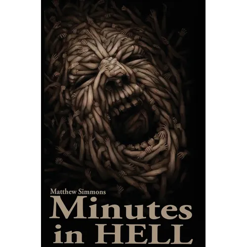Minutes in Hell