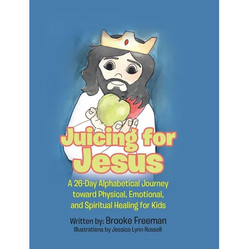Juicing for Jesus