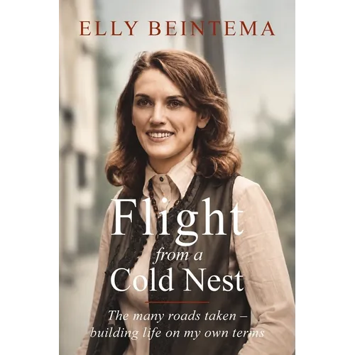 Flight from a Cold Nest: The many roads taken - building life on my own terms