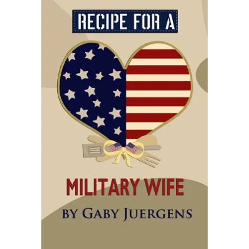 Recipe for a Military Wife