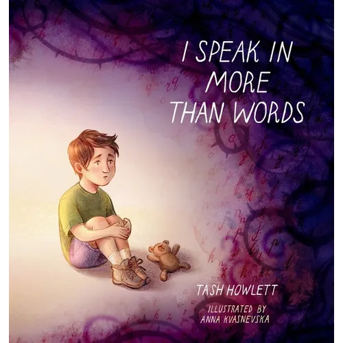 I speak in more than words