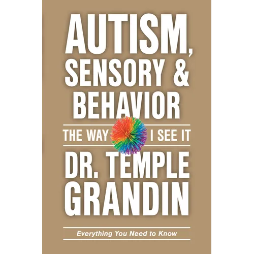 Autism, Sensory and Behavior: Everything You Need to Know