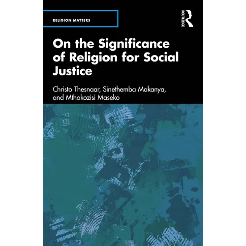 On the Significance of Religion for Social Justice