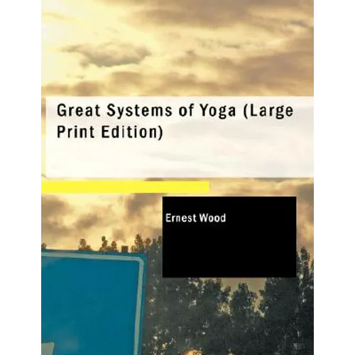 Great Systems of Yoga