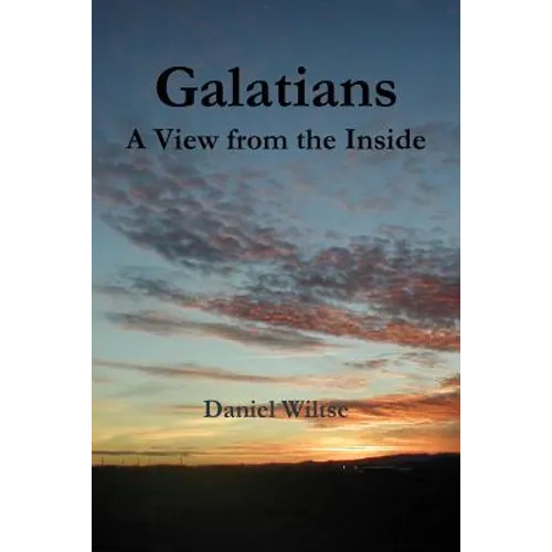 Galatians: A View From the Inside