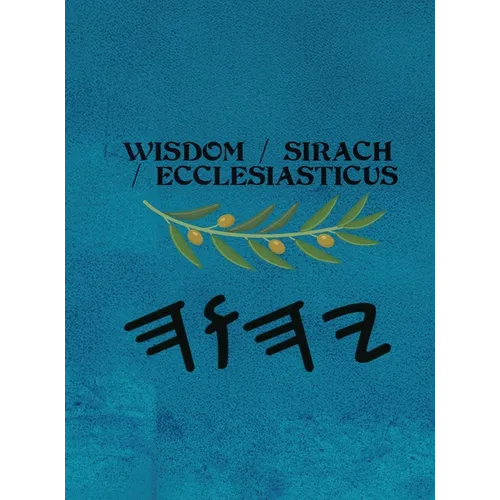 Wisdom / Sirach / Ecclesiasticus (Large Print)
