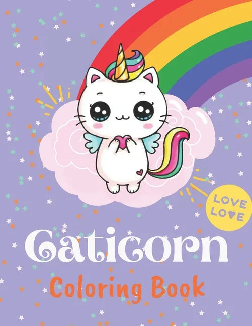 Caticorn Coloring Book: Cat Unicorns Coloring Book for Kids - Paperback
