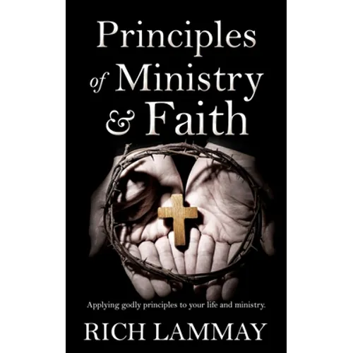 Principles of Ministry & Faith