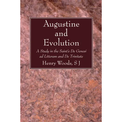 Augustine and Evolution