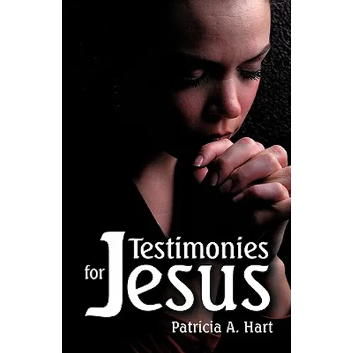 Testimonies for Jesus