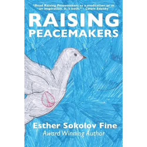 Raising Peacemakers